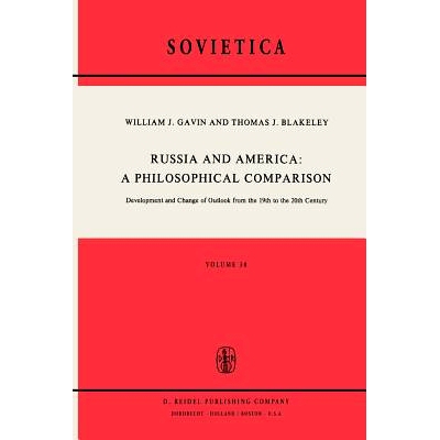 预订 Russia and America: A Philosophical Comparison: Development and Change of Outlook from the 19th to the 20th Century