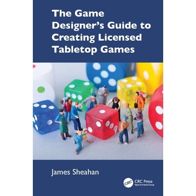 预订 The Game Designer’s Guide to Creating Licensed Tabletop Games 游戏设计师创建授权桌面游戏指南 9781032949772