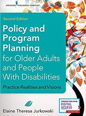 【预售】Policy and Program Planning for Older Adults and People with Disabilities, Second Edition