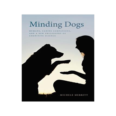 [预订]Minding Dogs 9780820359557