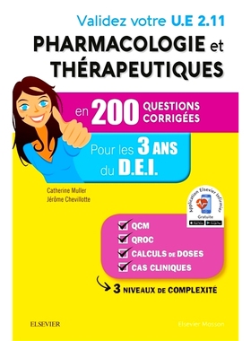 预订 Validez votre UE 2.11 pharmacologie et thérapeutiques en 200 questions corrigées : pour les 3 ans du DEI 通过 200
