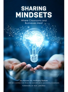 预订 Sharing Mindsets: Where Classrooms and Businesses Meet 分享心态：教室和企业聚会的地方: 9781475840612