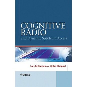 【预订】Cognitive Radio And Dynamic Spectrum Access