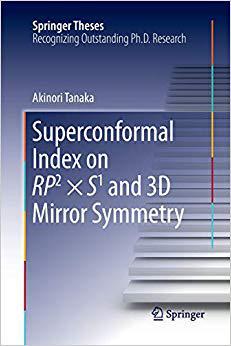 【预售】Superconformal Index on Rp2 × S1 and...