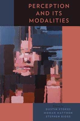 【预订】Perception and Its Modalities