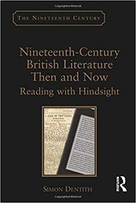 【预售】Nineteenth-Century British Literature Then and Now