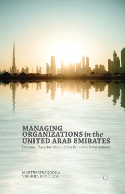 【预订】Managing Organizations in the United Arab Emirates