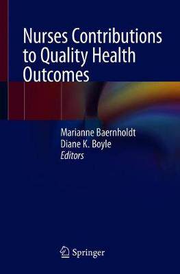 【预订】Nurses Contributions to Quality Health Outcomes