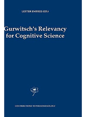 预订 Gurwitsch’s Relevancy for Cognitive Science: 9781402028915