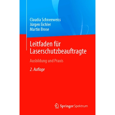 预订 Leitfaden Für Laserschutzbeauftragte: Ausbildung Und PRAXIS: 9783662631973