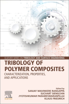 【预订】Tribology of Polymer Composites