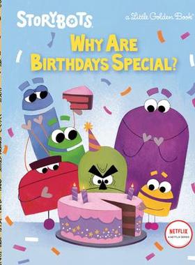 [预订]Why Are Birthdays Special? (Storybots) 9780593483312