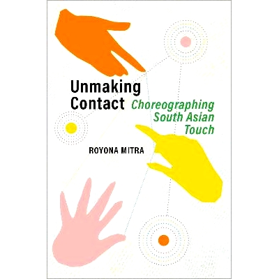 Choreographing South Asian Touch