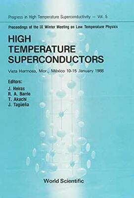 【预订】High Temperature Superconductors - Proceedings of the IX Winter Meeting on Low Temperature Physics