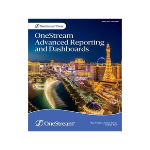 [预订]OneStream Advanced Reporting and Dashboards 9781838252823