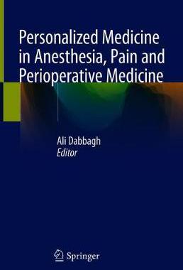 预订 Personalized Medicine in Anesthesia, Pain and Perioperative Medicine