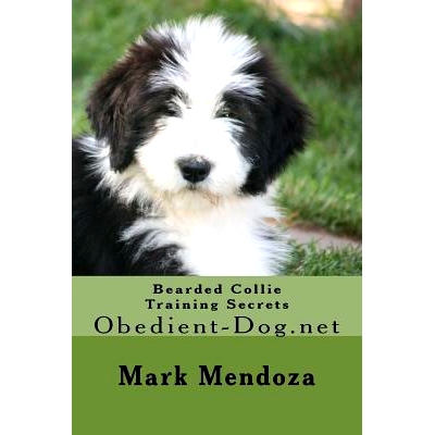 预订 Bearded Collie Training Secrets: Obedient-Dog.net: 9781505261721