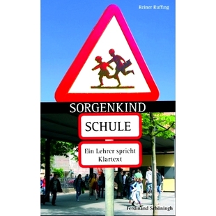 Ein Lehrer 老师讲纯文本 Sorgenkind 9783506770639 托儿 Schule Klartext 预订 spricht