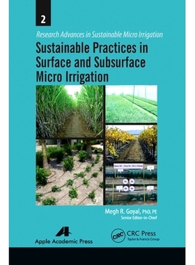 预订 Sustainable Practices in Surface and Subsurface Micro Irrigation 地面与地下微灌的可持续实践: 9781774633380