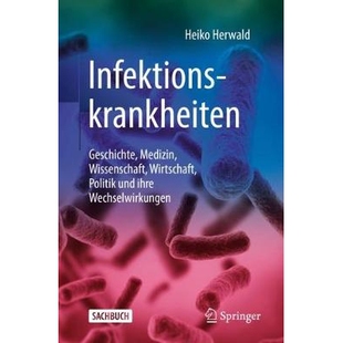 预订 Infektionskrankheiten Geschichte, Medizin, Wissenschaft, Wirtschaft, Politik und ihre Wechselwirkungen 978366258518