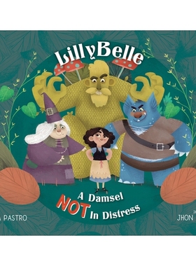 预订 Lillybelle: A Damsel Not in Distress: 9781635922967