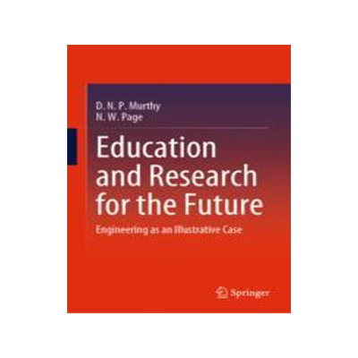 [预订]Education and Research for the Future: Engineering as an Illustrative Case 9783031296840