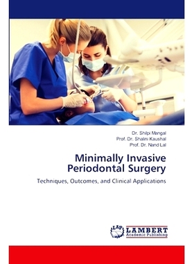 预订 Minimally Invasive Periodontal Surgery: 9786207844715