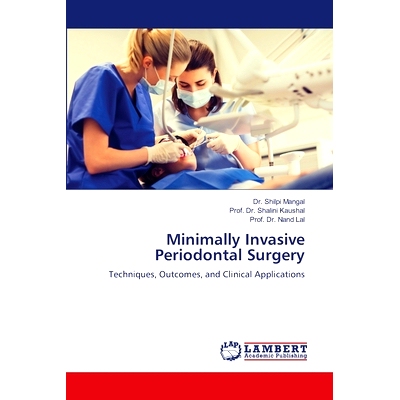 预订 Minimally Invasive Periodontal Surgery: 9786207844715