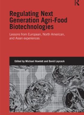 【预订】Regulating Next Generation Agri-Food Biotechnologies