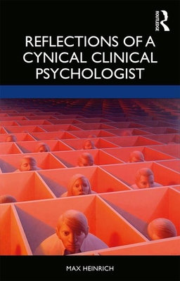 【预订】Reflections of a Cynical Clinical Psychologist