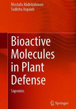 【预订】Bioactive Molecules in Plant Defense