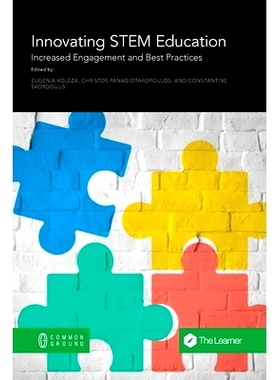 预订 Innovating STEM Education: Increased Engagement and Best Practices: 9781863352505