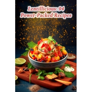 Lentillicious Recipes Packed 9798861059909 Power 预订