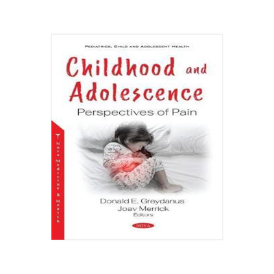 [预订]Childhood and Adolescence: Perspectives of Pain 9781536184167