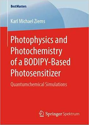【预售】Photophysics and Photochemistry of a BODIPY?Based Photosensitizer