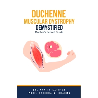 预订 Duchenne Muscular Dystrophy Demystified: Doctor's Secret Guide