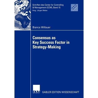 预订 Consensus as Key Success Factor in Strategy-Making: 9783824482559