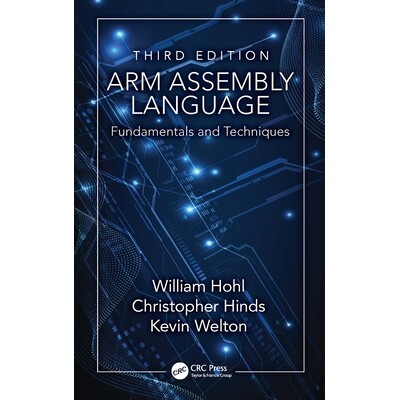 预订 ARM Assembly Language Fundamentals and Techniques ARM 汇编语言：基础知识与技术 第3版 9781032951812
