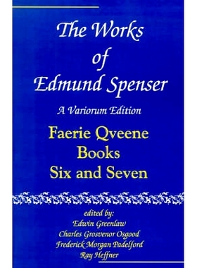 预订 The Works of Edmund Spenser: A Variorum Edition 埃德蒙·斯宾塞著作集锦: 9780801869884
