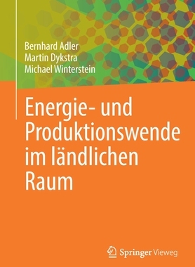 预订 Energie- und Produktionswende im ländlichen Raum