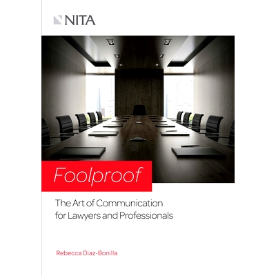 预订 Foolproof: The Art of Communication for Lawyers and Professionals (2nd Edition) 万无一失:律师和专业人士的沟通艺术（