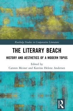 预订 The Literary Beach: History and Aesthetics of a Modern Topos