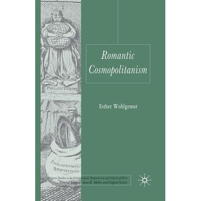 预订 Romantic Cosmopolitanism: 9781349312474