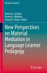 【预订】New Perspectives on Material Mediation in Language Learner Pedagogy 9783030981150