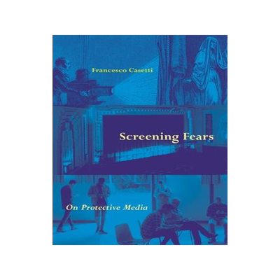 [预订]Screening Fears 9781942130871