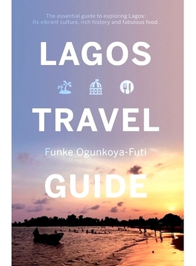 预订 Lagos Travel Guide: 9781838593100