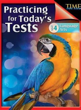 【预订】Time for Kids: Practicing for Today’s Tests Language Arts Level 4: Language Arts