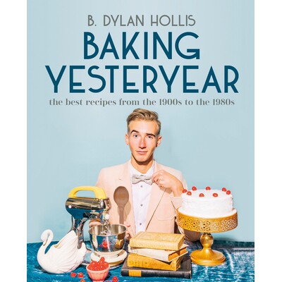 The Best Recipes from the 1900s to the 1
