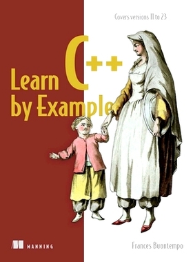 预订 Learn C++ by Example: Covers Versions 11 to 23