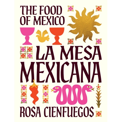 预订 La Mesa Mexicana: The Food of Mexico 9781923239425